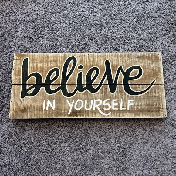 Believe in Yourself Wood Sign - Picture 1 of 2